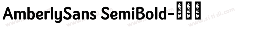 AmberlySans SemiBold字体转换 AmberlySans SemiBold字体转换